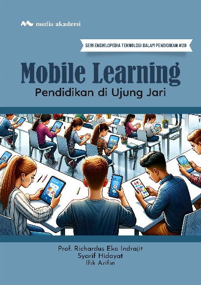 Mobile Learning; Pendidikan di Ujung Jari
